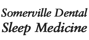 Somerville Dental Sleep Medicine